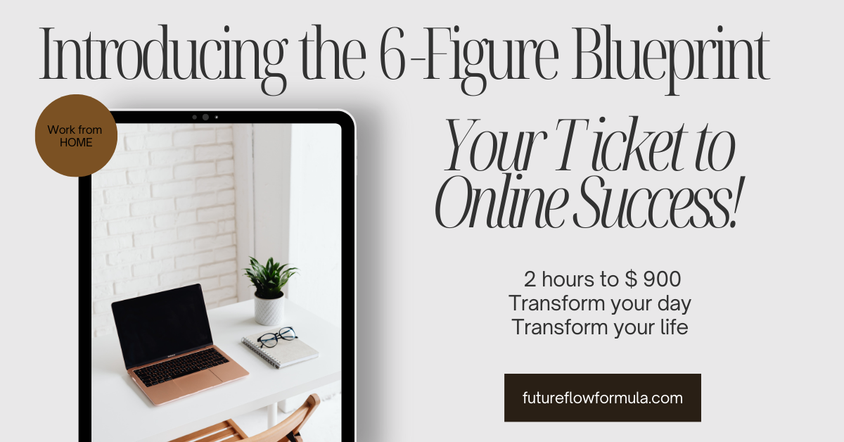 Ready to Break Free and Make Your Own Money?  Imagine being the CEO of your own business and enjoying quality time with your kids. Work just 2 hours a day and earn $$$! Introducing the 6-Figure Blueprint – Your Ticket to Online Success! * Easy-to-Follow Steps: Kickstart and grow your online hustle hassle-free. * Daily Income: Cash in every day and enjoy financial freedom. * Autopilot Feature: Earn money while you sleep!  Picture this: $900 a day, $27,000 a month, $328,000 a year, all on your own terms. Join the 6-Figure Blueprint crew and unlock financial freedom! Ready to start? Click here to learn more!   https://www.futureflowformula.com/