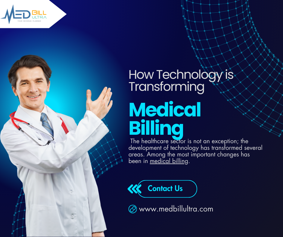 "How Technology is Transforming Medical Billing "