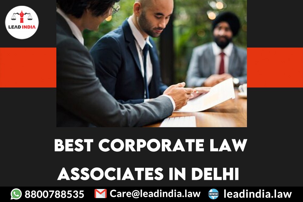 Best corporate law associates in delhi