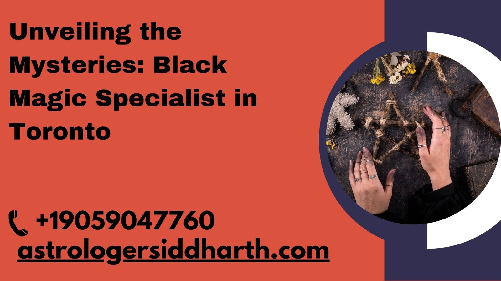 Unveiling the Mysteries: Black Magic Specialist in Toronto
