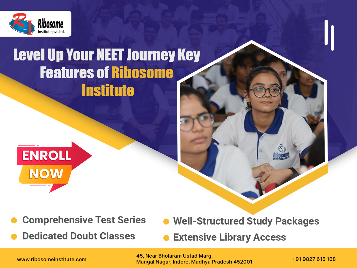 Excel in AIIMS/NEET: Comprehensive Preparation at Ribosome Institute, Indore