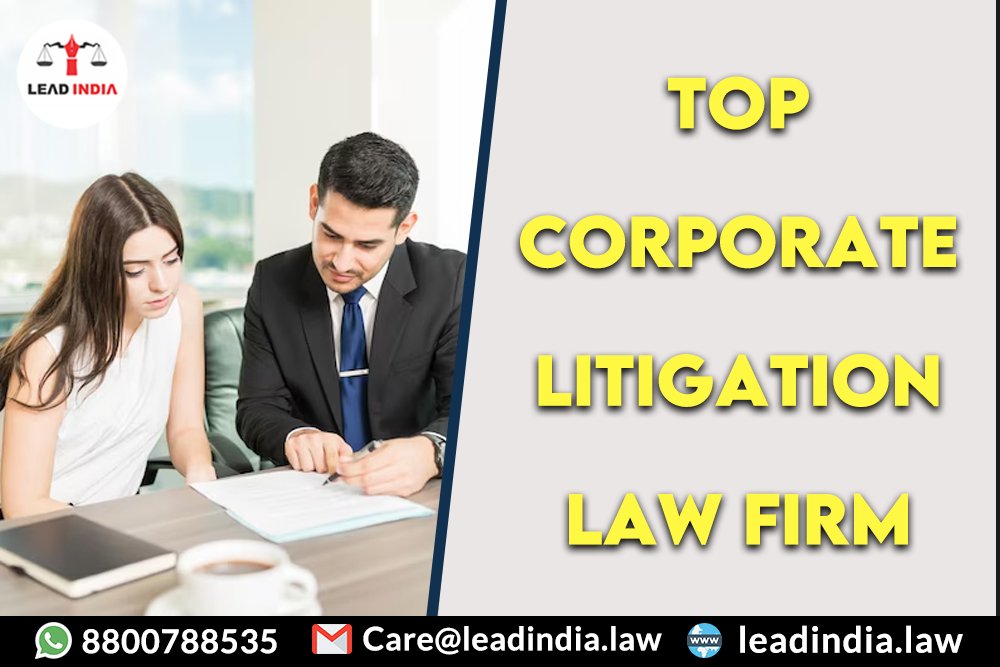 Top Corporate Litigation Law Firm