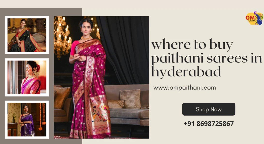 Where To Buy Paithani Sarees In Hyderabad