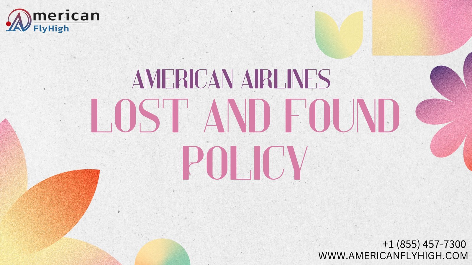 American Airlines Lost and Found Policy