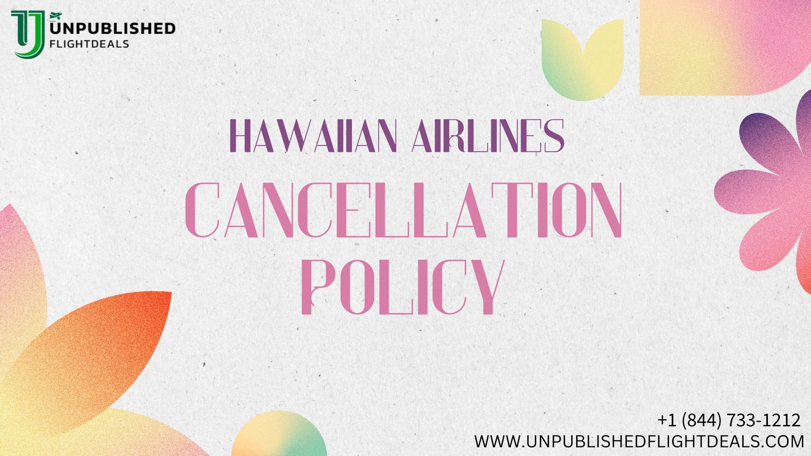 Hawaiian Airlines Cancellation Policy