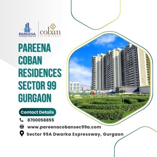 Pareena Coban Residences Sector 99 Gurgaon