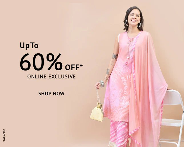 Celebrate Your Style, Upto 60% OFF Online Exclusive