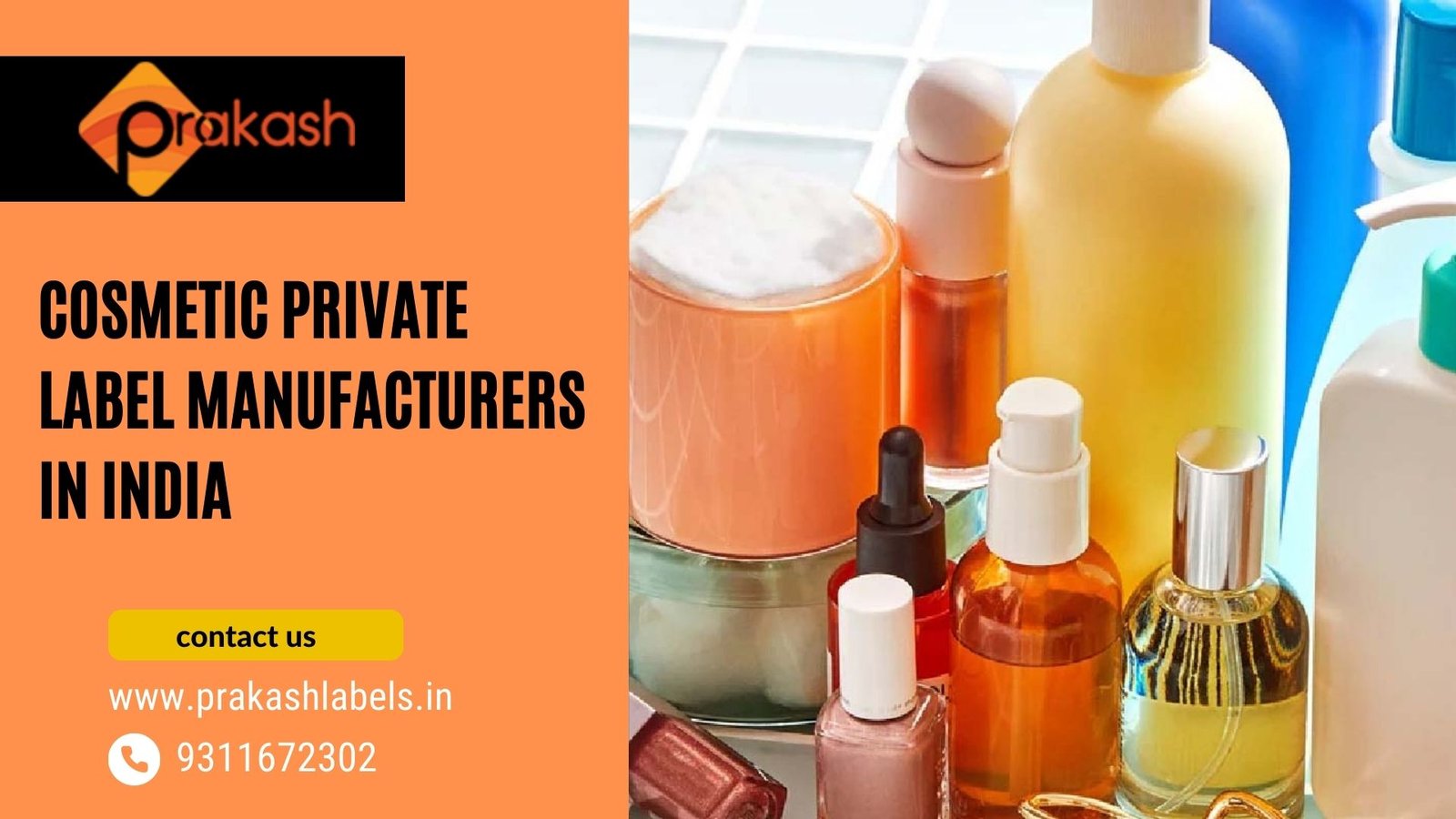 Cosmetic Private Label Manufacturing in India: Build Your Brand with Quality