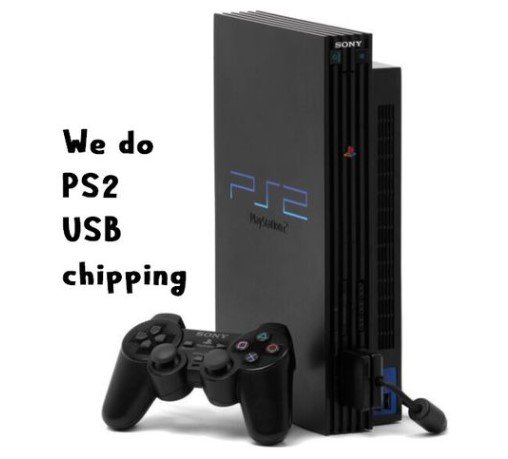 We do PlayStation 2 {PS2} USB chipping