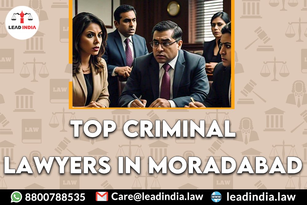 Top Criminal Lawyers In Moradabad