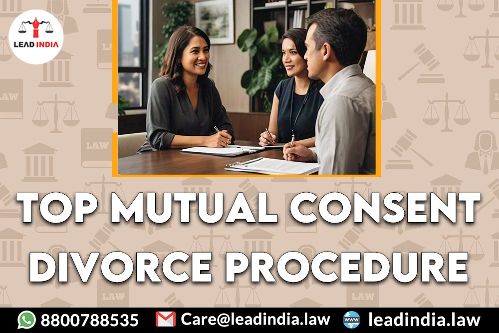 Top Mutual Consent Divorce Procedure