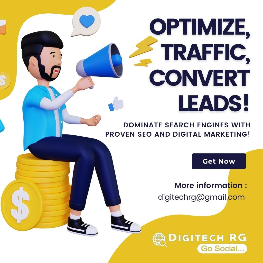 Optimize, Traffic, Convert Leads!