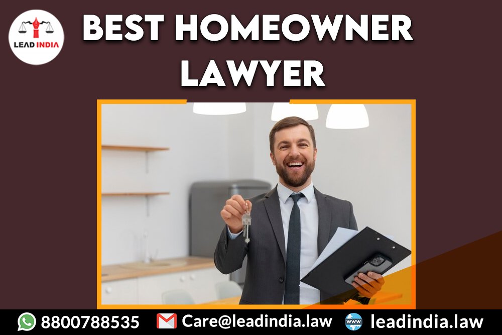 Best Homeowner Lawyer