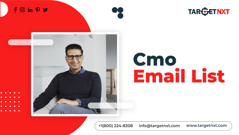 “ Get TargetNXT’s CMO Email List and Raise Your Business Scope”