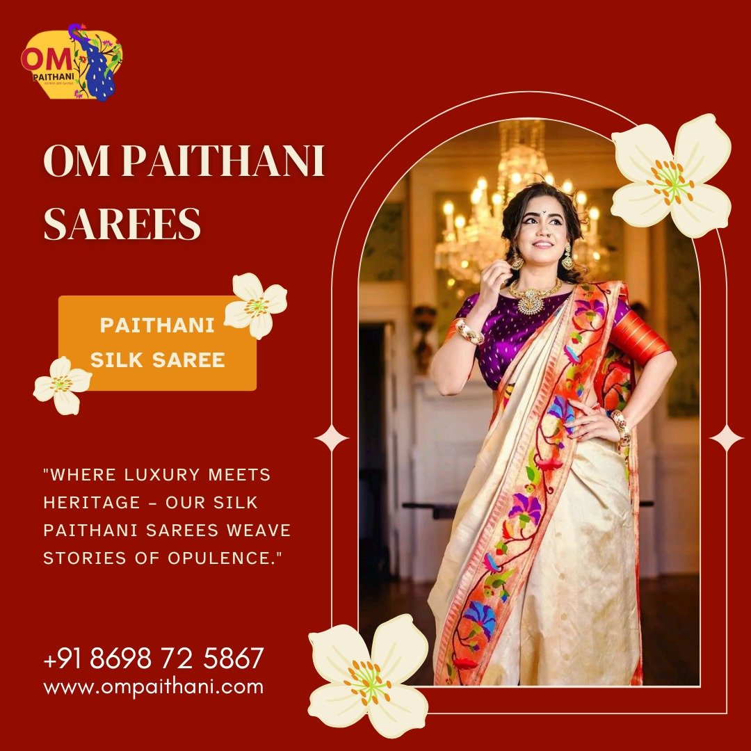 OM Paithani: Perfect Sarees for You