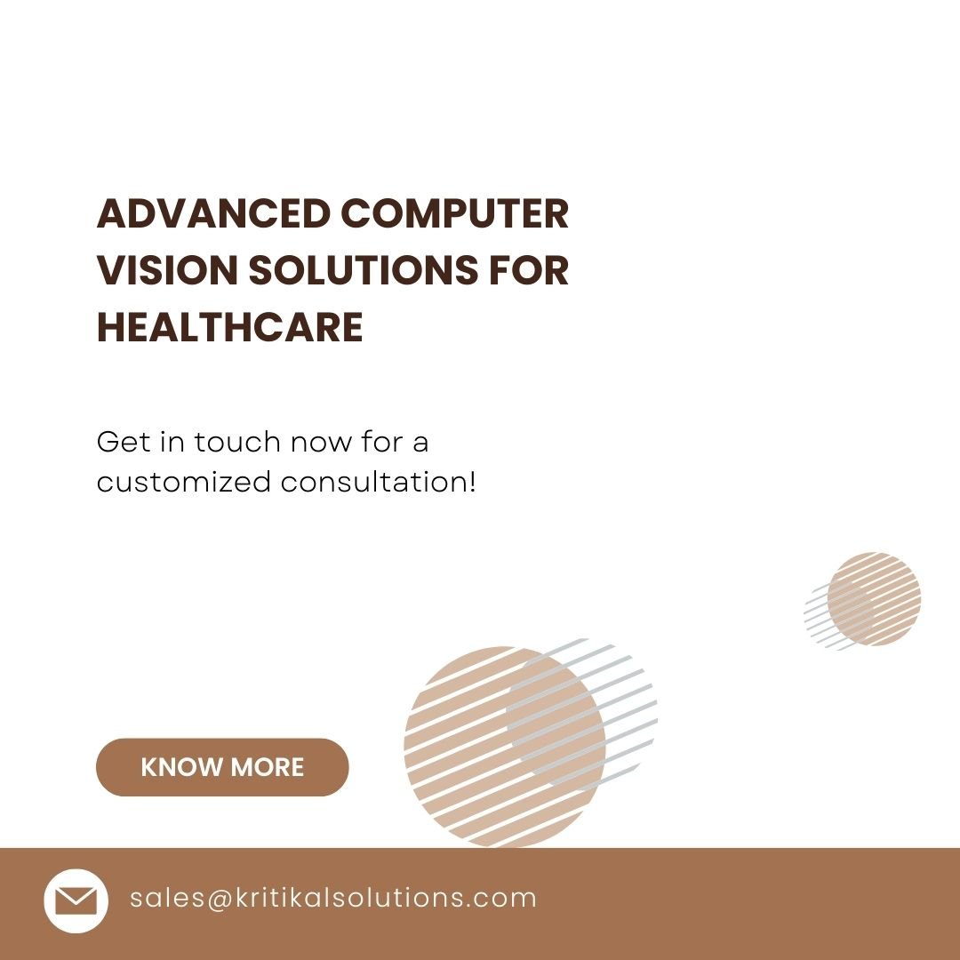 Advanced Computer Vision Solutions for Healthcare