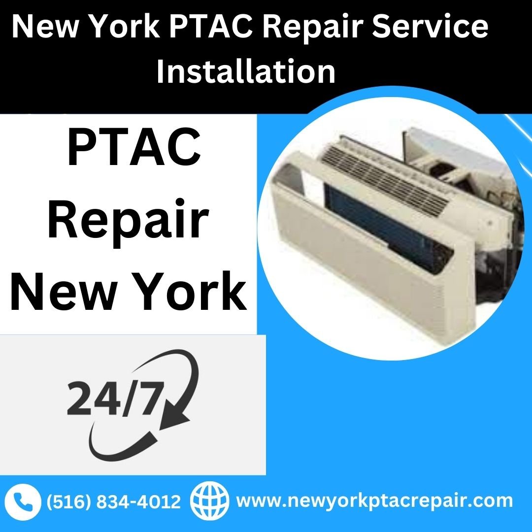 New York PTAC Repair Service Installation