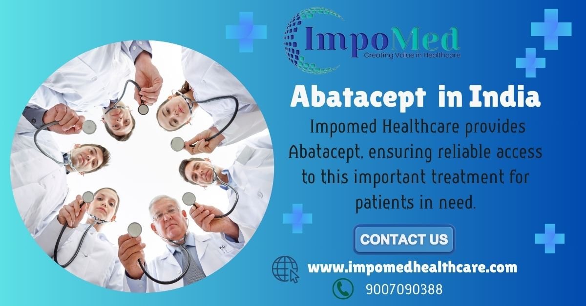 Get Abatacept 250 mg in India for Effective Autoimmune Disease Treatment