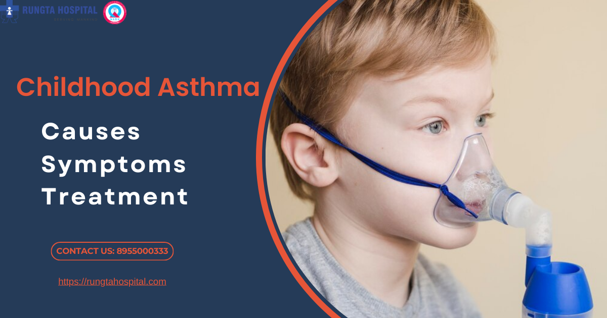 Childhood Asthma: Symptoms, Causes, and Treatment