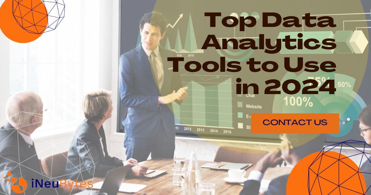 Top Data Analytics Tools to Use in 2024