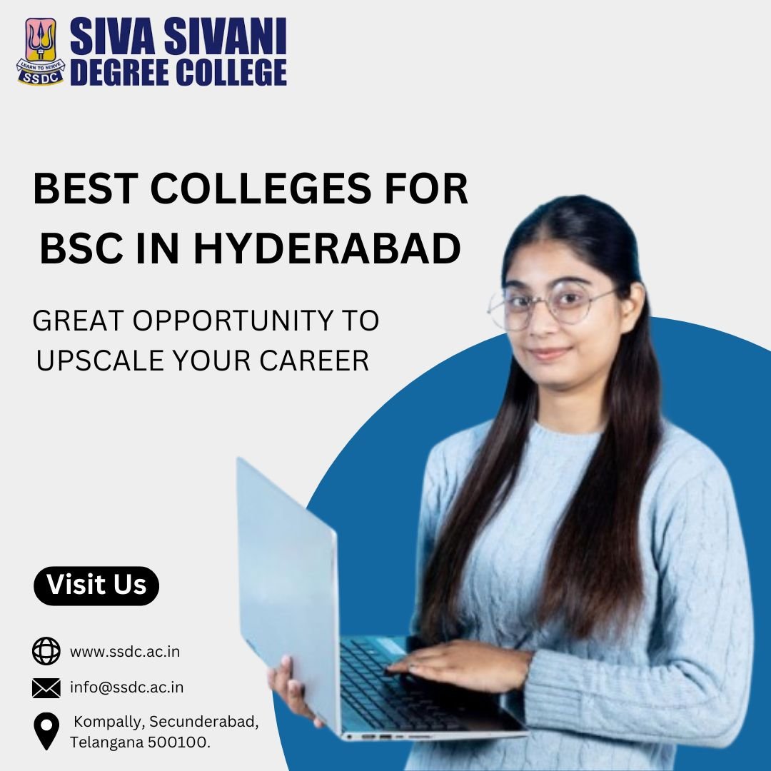 Best colleges for BSc in Hyderabad  | 09849860865 | SSDC