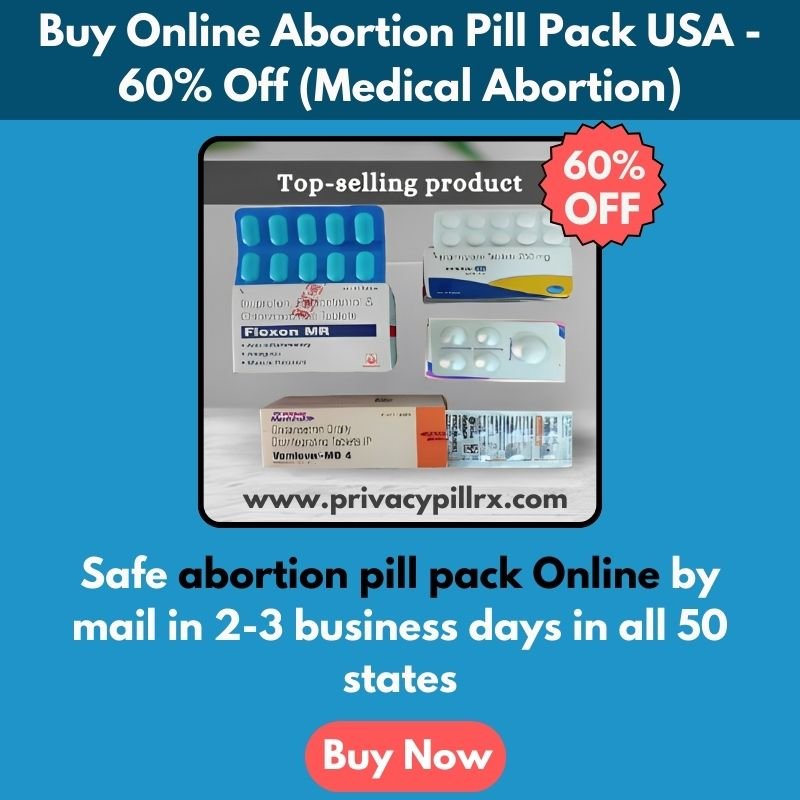 Buy Online Abortion Pill Pack USA – 60% Off (Medical Abortion)