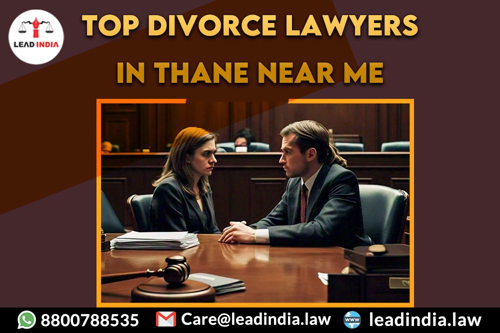 Top Divorce Lawyers In Thane Near Me