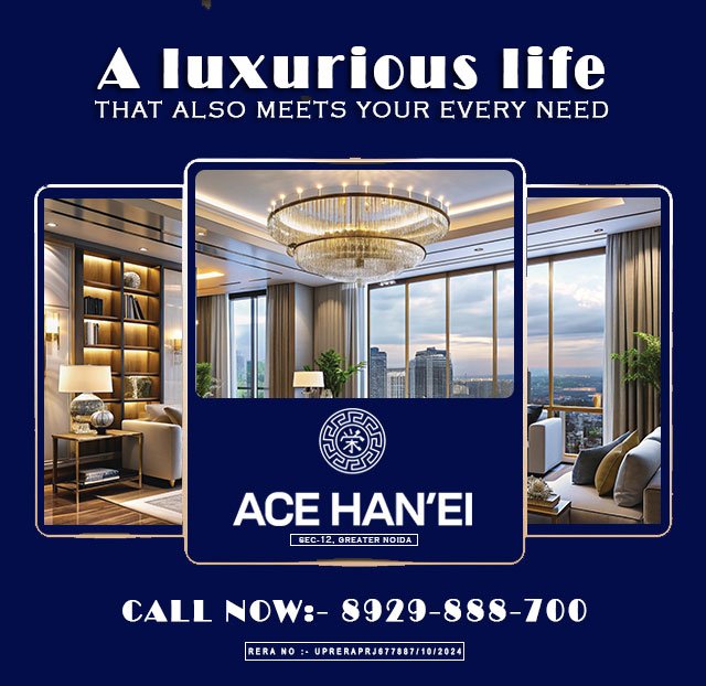 ACE HANEI Sector 12, Greater Noida West | Luxury 3.5/4.5 BHK Apartment