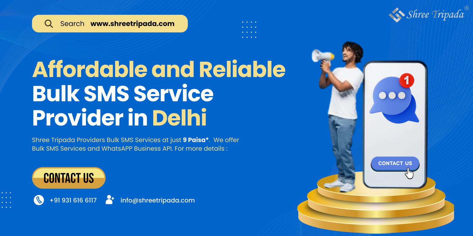 Affordable and Reliable Bulk SMS Service Provider in Delhi – Shree Tripada