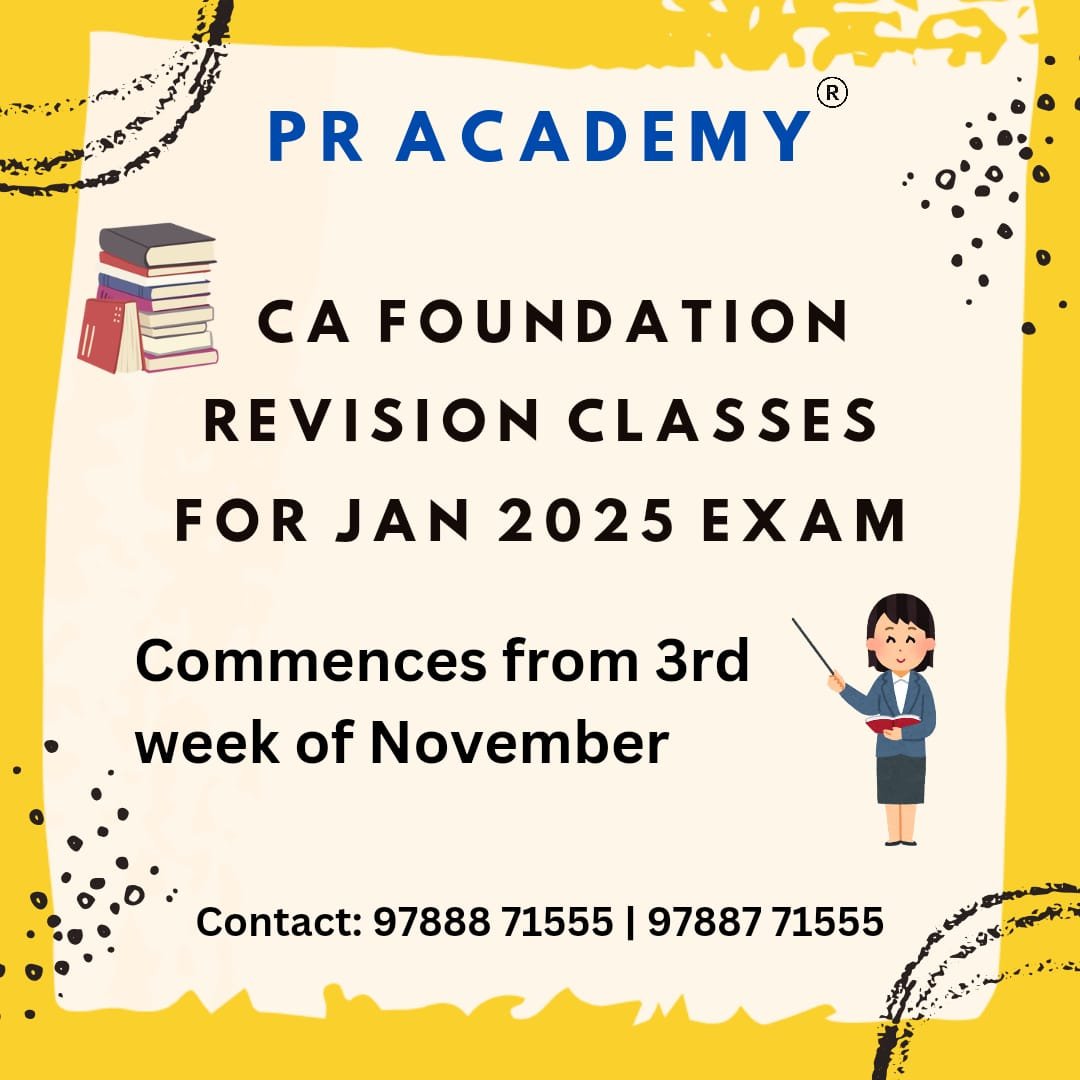 CA Foundation Revision Classes for Jan 2025 Exam