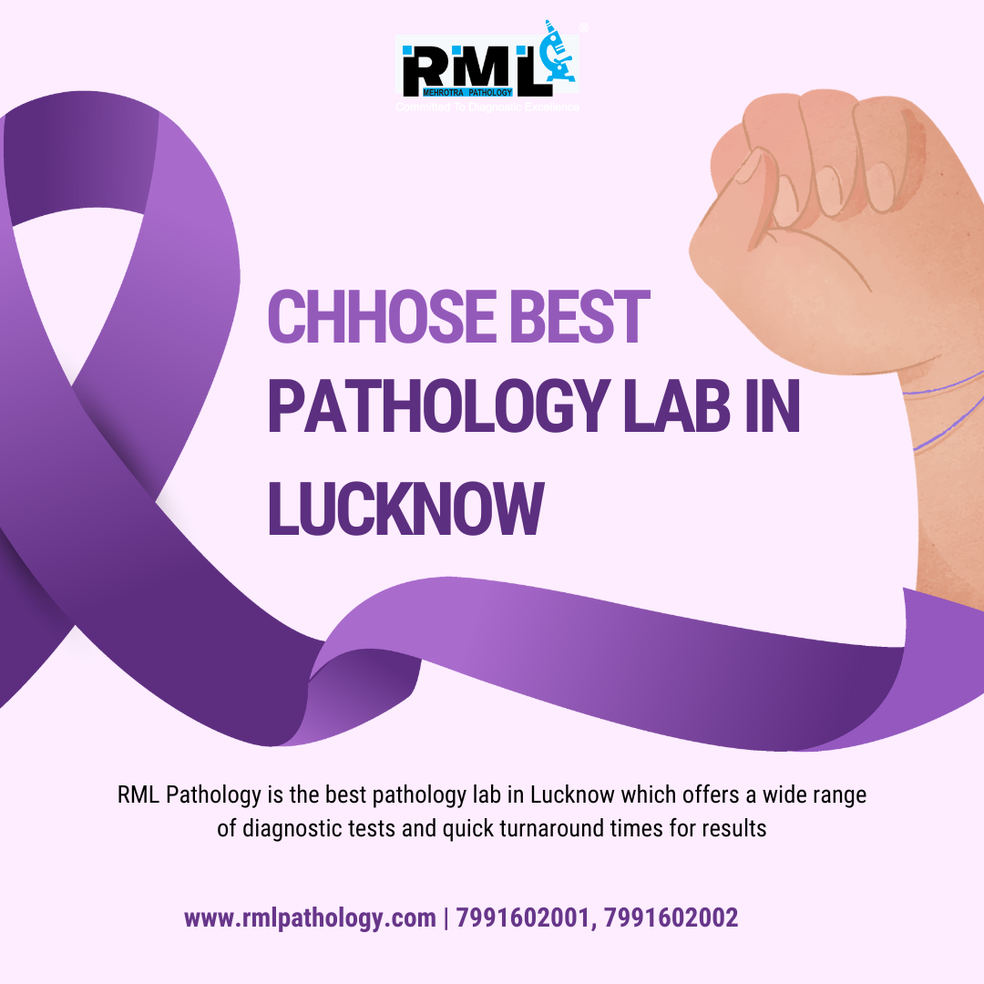 How do I choose Best Pathology lab in Lucknow ?