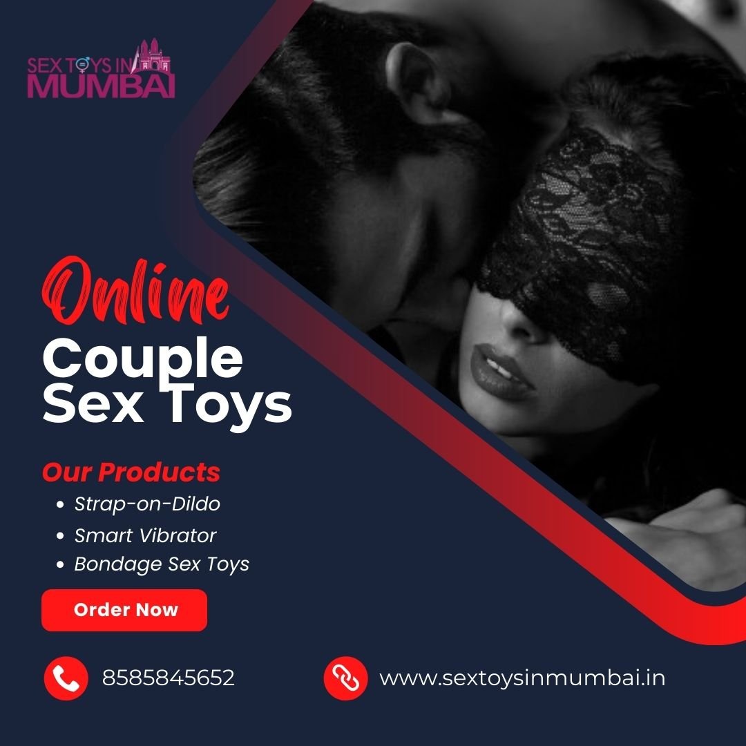 Buy Sex Toys in Mumbai to Make Erotic Climax Call 8585845652