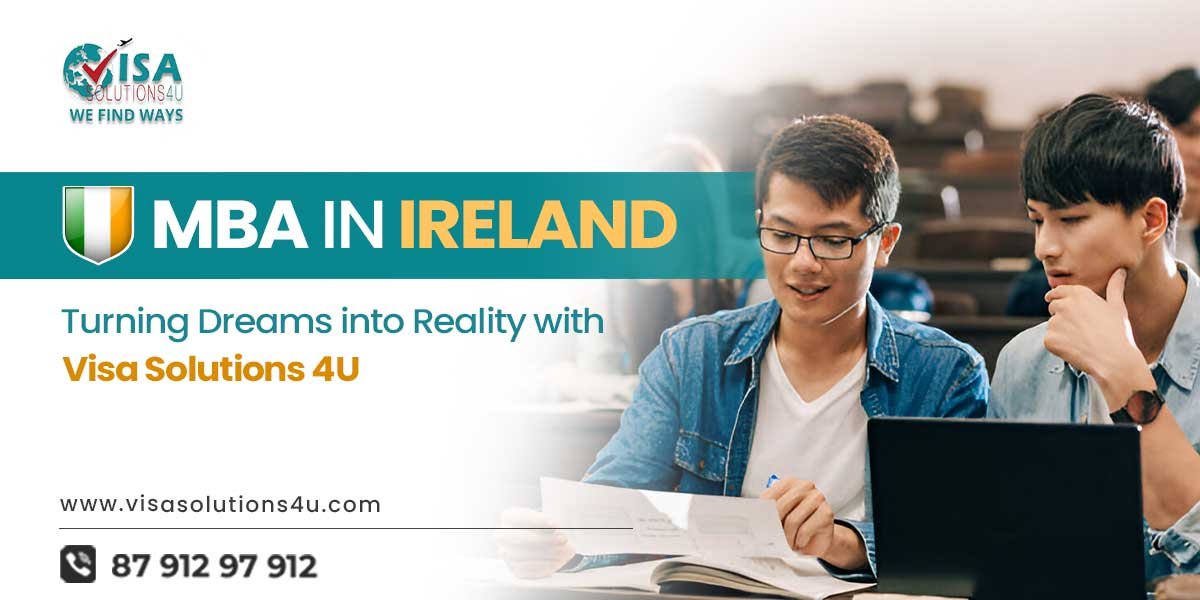 MBA in Ireland – Top Universities, Courses, Cost, and Eligibility for Indian Students