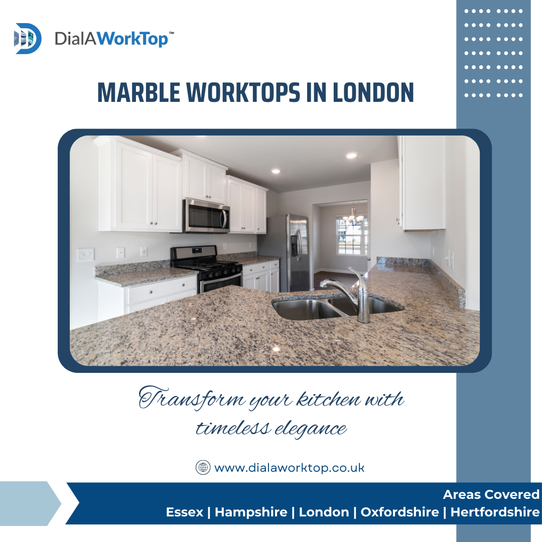 Marble Worktops in London |  020 8368 5555 | DialAworktop