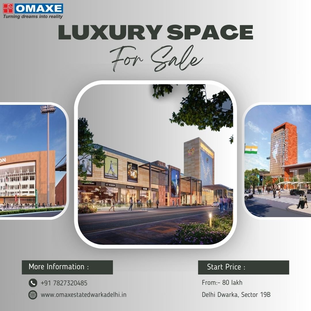 Omaxe Mall Dwarka: A Premium Shopping and Business Destination