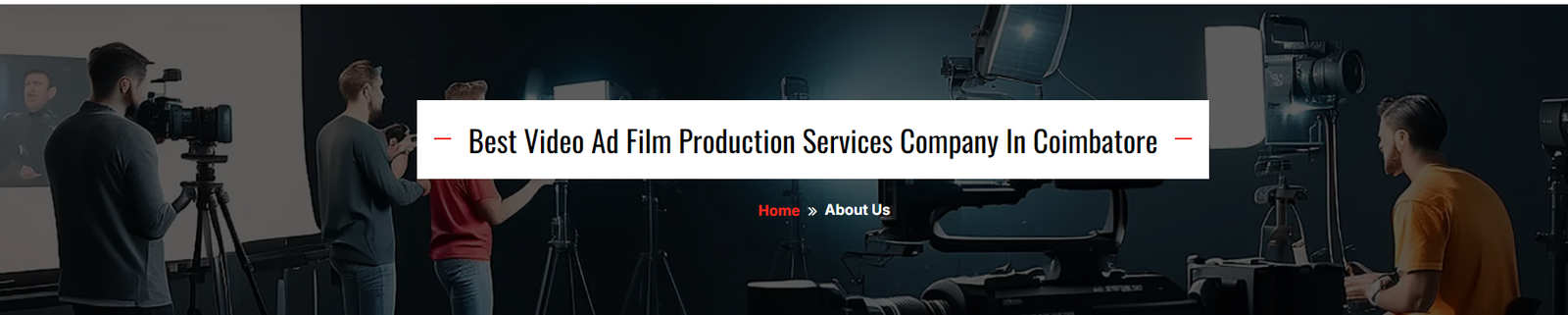 Top Best Video Production Agency, Company in Coimbatore