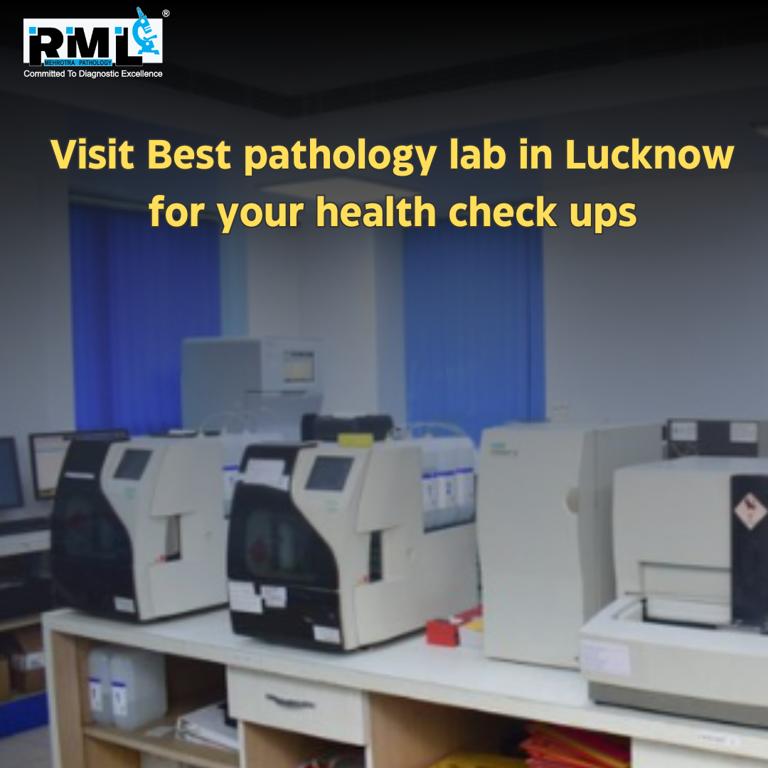 Visit best pathology lab in Lucknow