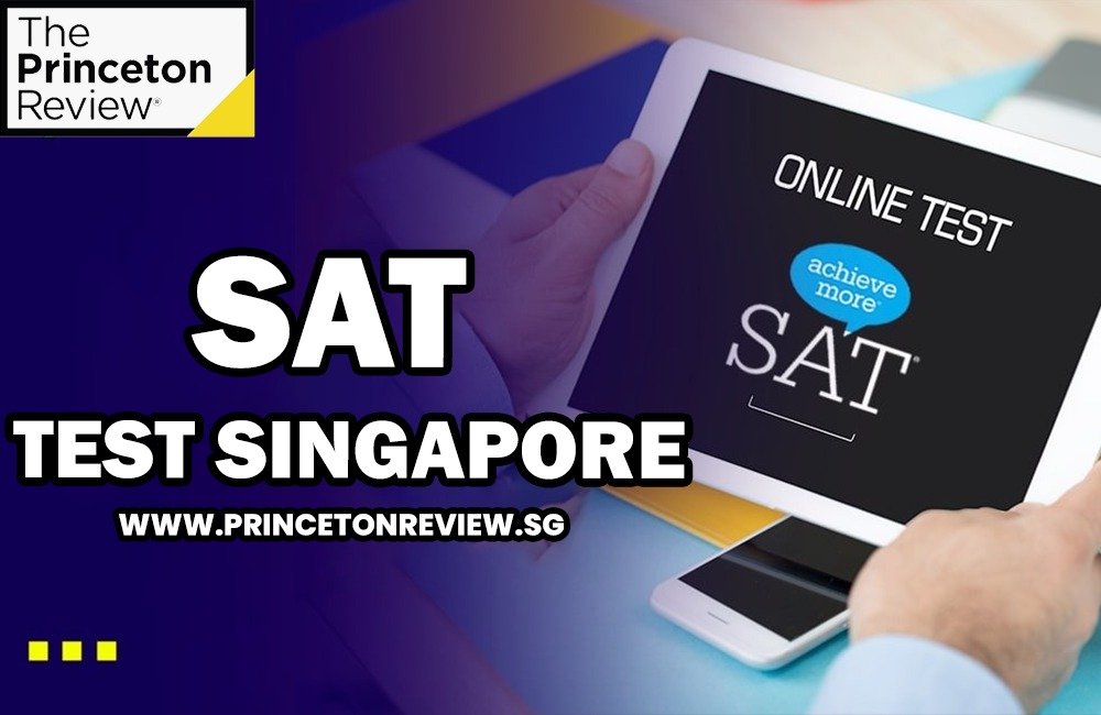 Preparing for the SAT Test in Singapore: Options Available