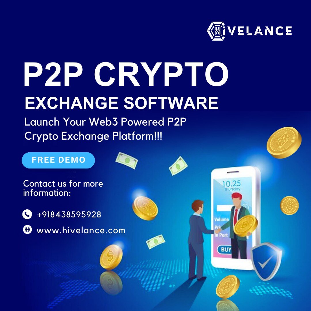 Get Your P2P cryptocurrency exchange software With Hivelance