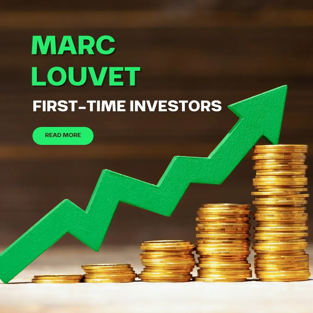 Marc Louvet Tips for First-time Investors – Delhi