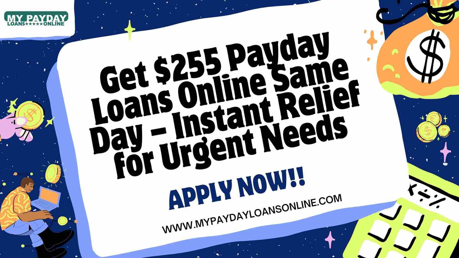 Same-Day Cash with $255 Payday Loans Online at My Payday Loans Online