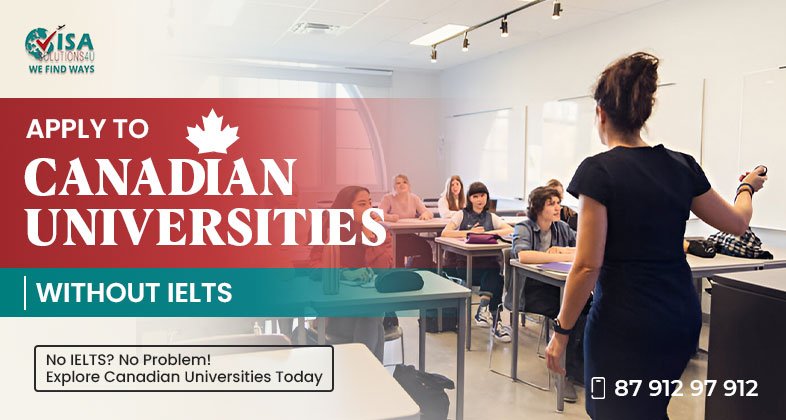 Applying to Canadian Universities Without IELTS