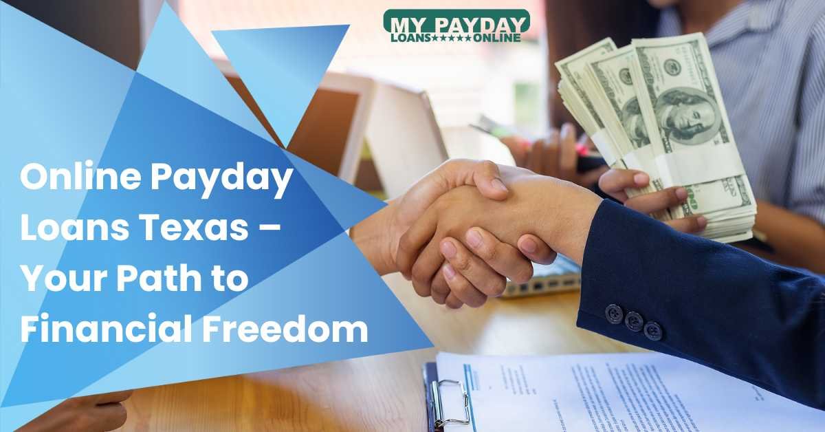 Flexible and Convenient Payday Loans Online in Texas