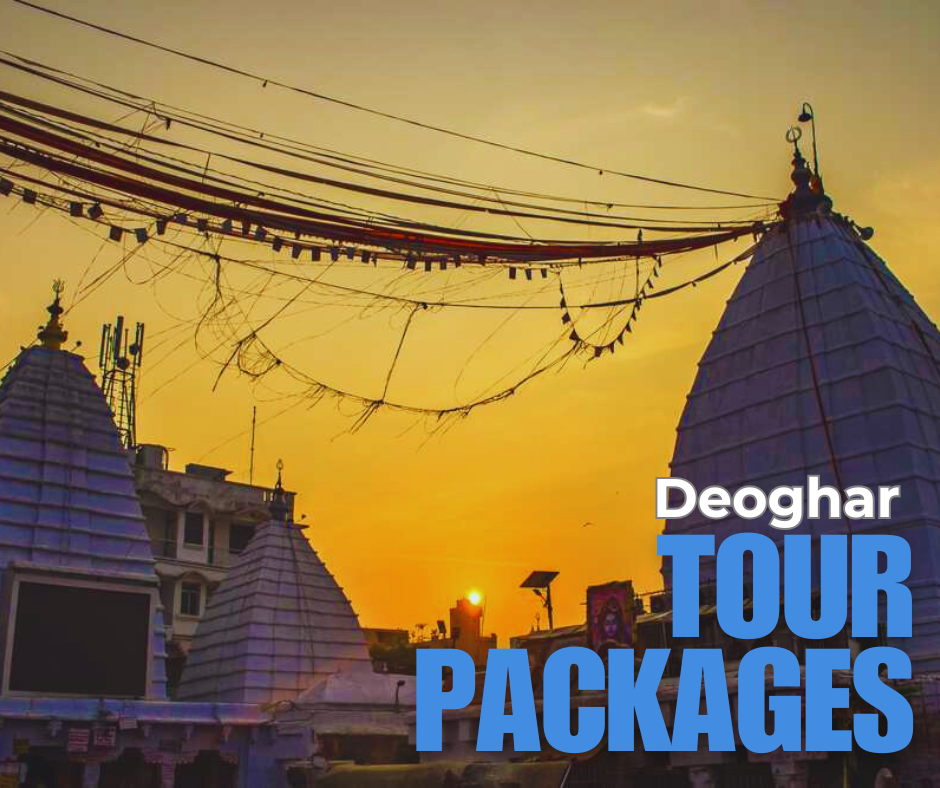 Explore the Divine Bliss with Our Deoghar Tour Package