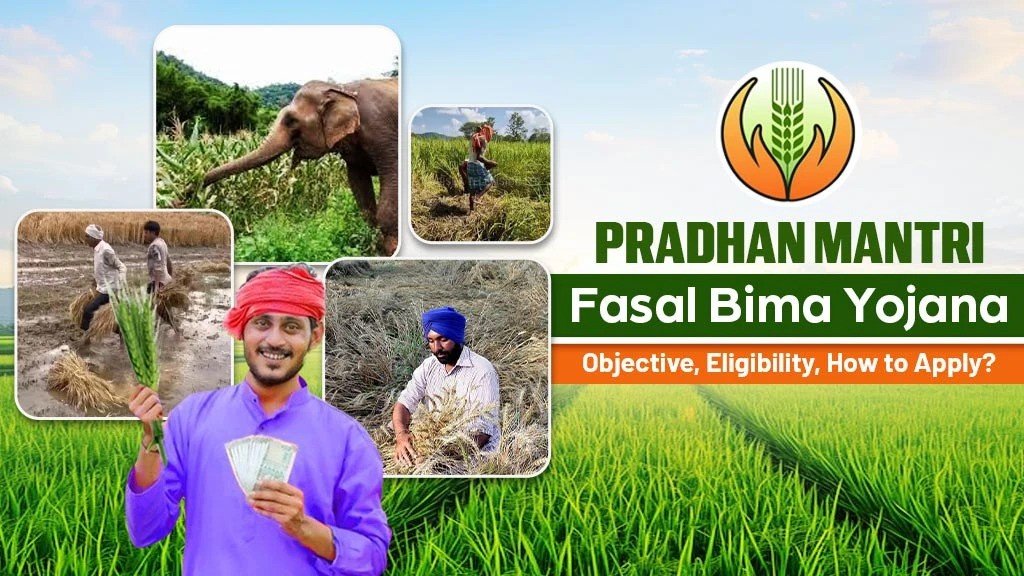 Eligibility Criteria for Pradhan Mantri Fasal Bima Yojana