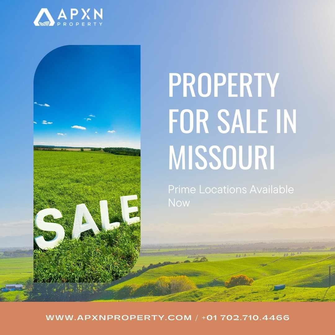 Property for Sale in Missouri – Prime Locations Available Now