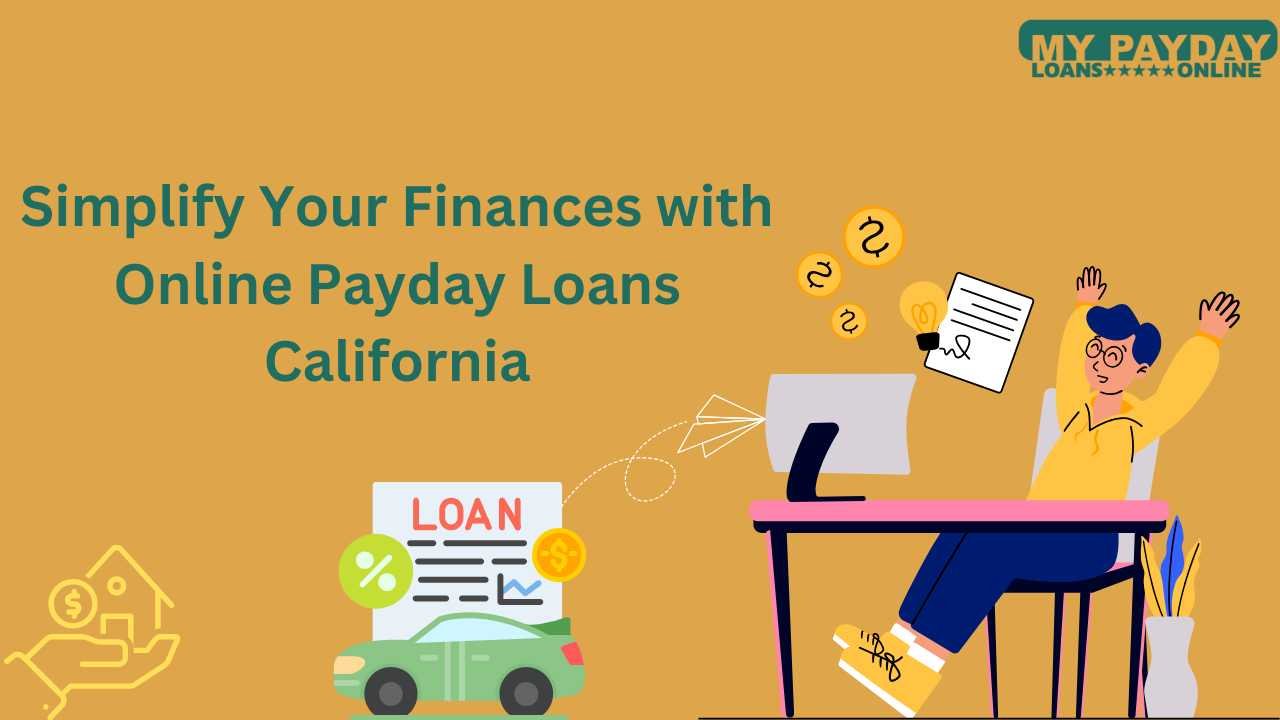 Quick and Reliable Online Payday Loans Across California