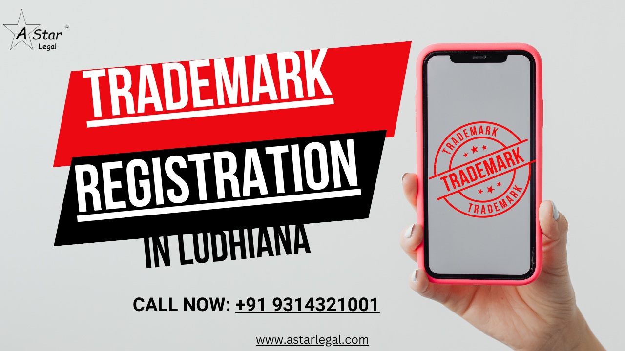 Trademark Registration in Ludhiana Call +91 9314321001