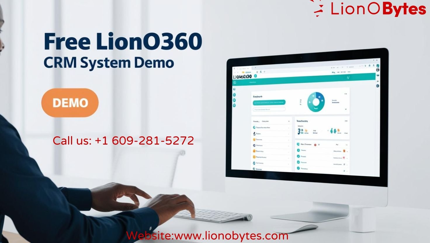 Why a Free LionO360 CRM System Demo is Essential Before You Commit