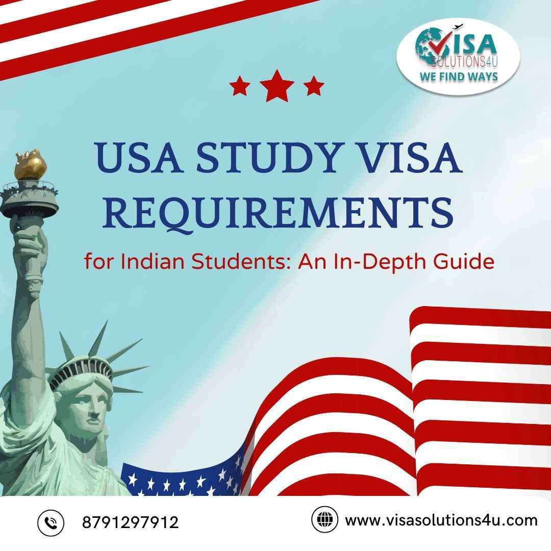 What are the student visa requirements for USA?